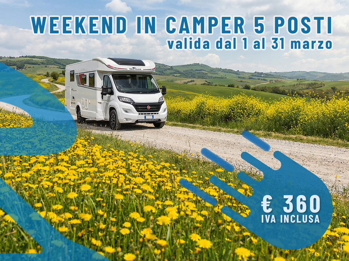 Primavera in Camper: Weekend di Marzo per 5 persone